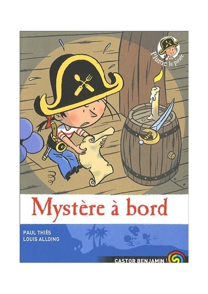 Plume Le Pirate 4: Mystéré Á Bord - Paul Thies-Louis Alloing