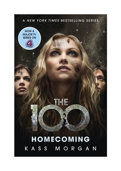 Homecoming (The 100, Book 3) - Kass Morgan