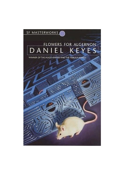 Flowers For Algernon - Daniel Keyes