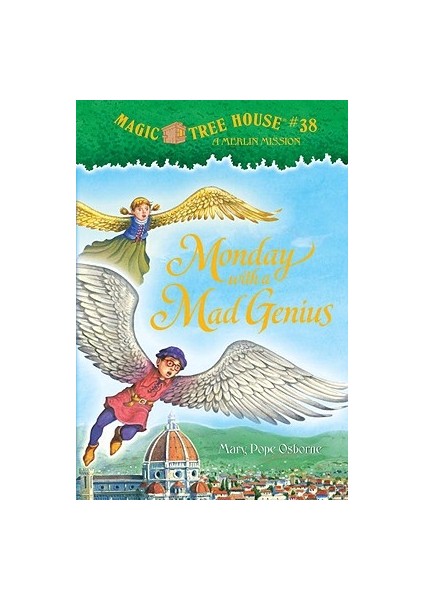 Magic Tree House 38: Monday With A Mad Genius - Mary Pope Osborne