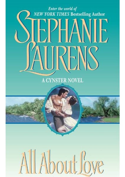 All About Love  - Stephanie Laurens