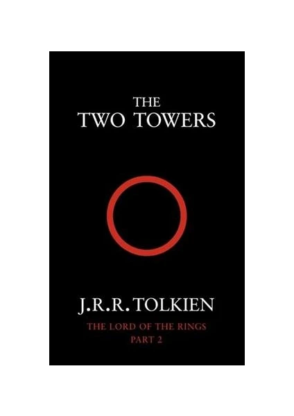 The Lord Of The Rings 2: Two Towers - J.R.R. Tolkien