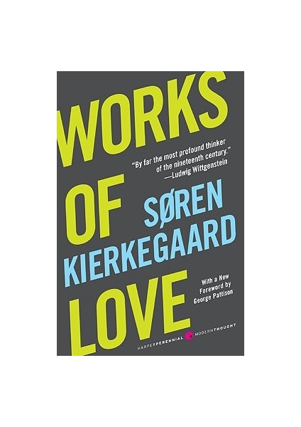 Works Of Love - Søren Kierkegaard