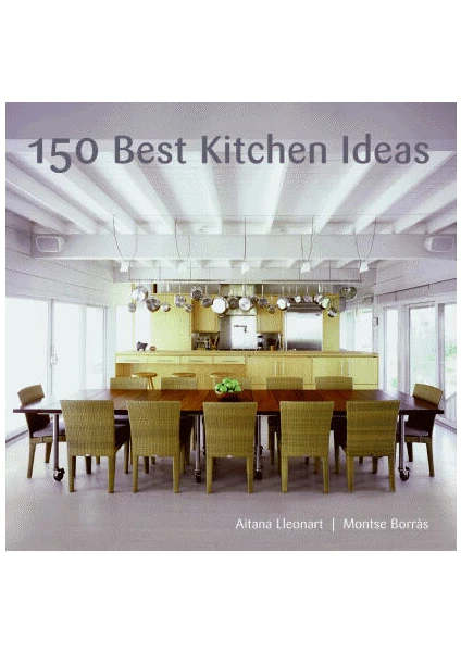 150 Best Kitchen Ideas  - Montse Borras