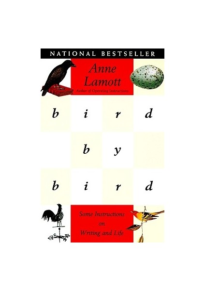 Bird By Bird - Anne Lamott