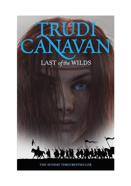 Last Of The Wilds (Age Of The Five 2) - Trudi Canavan