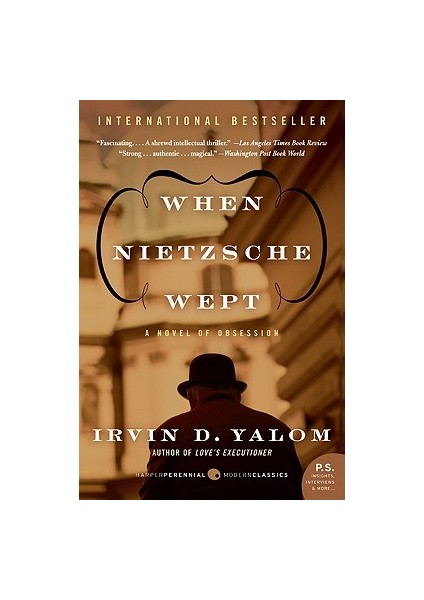 When Nietzsche Wept  - Irvin Yalom