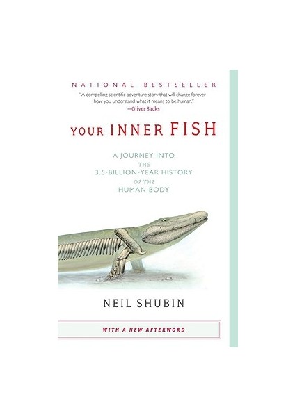 Your Inner Fish - Neil Shubin