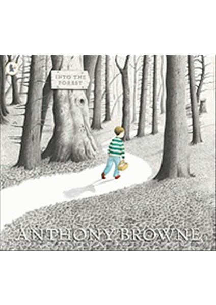 Into The Forest - Anthony Browne