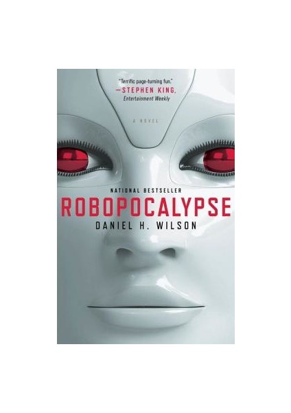 Robopocalypse - Daniel H. Wilson