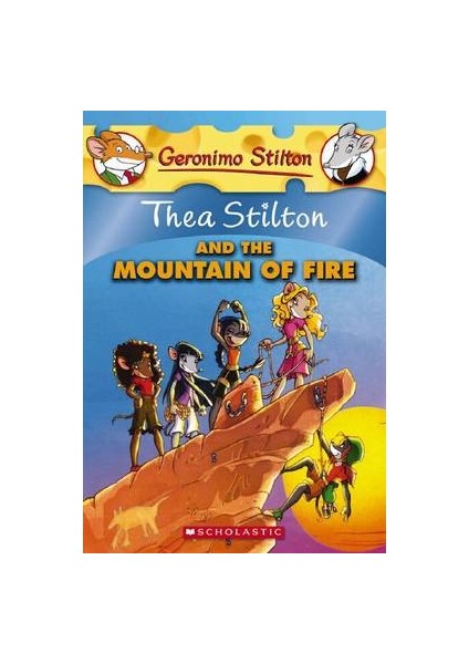 Thea Stilton And The Mountain Of Fire  - Thea Stilton