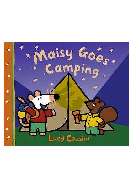 Maisy Goes Camping - Lucy Cousins