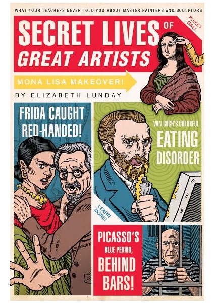 Secret Lives Of Great Artists  - Elizabeth Lunday