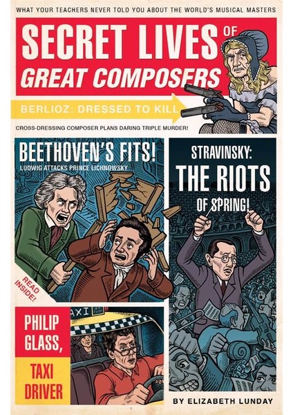 Secret Lives Of Great Composers - Elizabeth Lunday