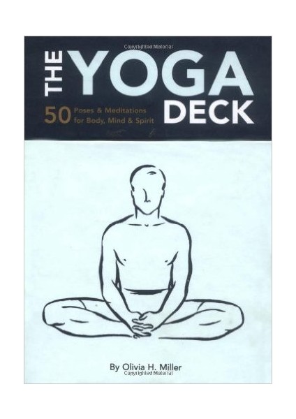 The Yoga Deck: 50 Poses And Meditations - Olivia Miller