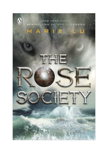 The Rose Society (The Young Elites 2) - Marie Lu