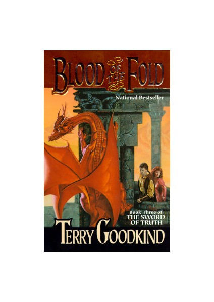 Blood Of The Fold (The Sword Of Truth 3) - Terry Goodkind
