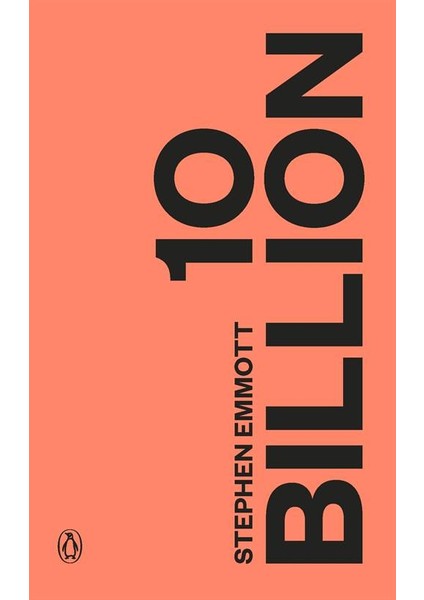 10 Billion - Stephen Emmott