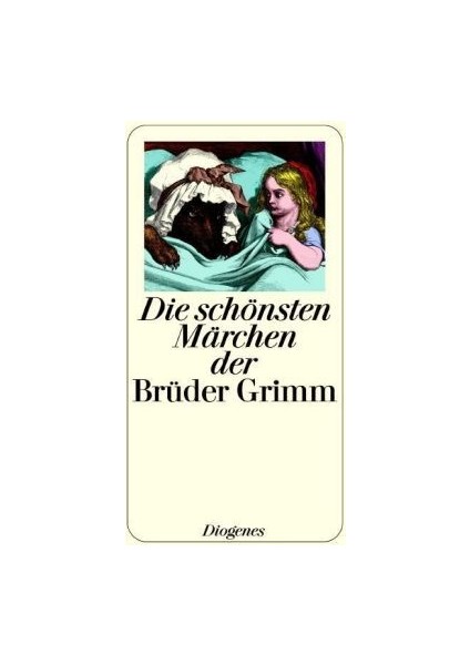 Die Schönsten Marchen Der Brüder Grimm - Grimms
