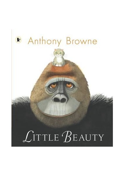 Little Beauty - Anthony Browne