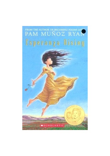 Esperanza Rising - Pam Munoz Ryan