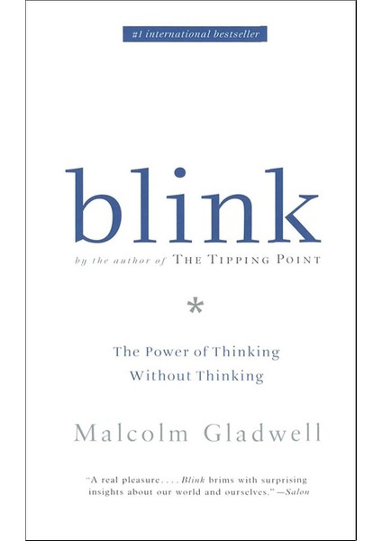 Blink (Mass Market Ed.)  - Malcolm Gladwell