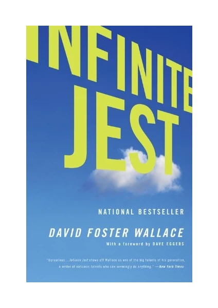 Infinite Jest  - David Foster Wallace