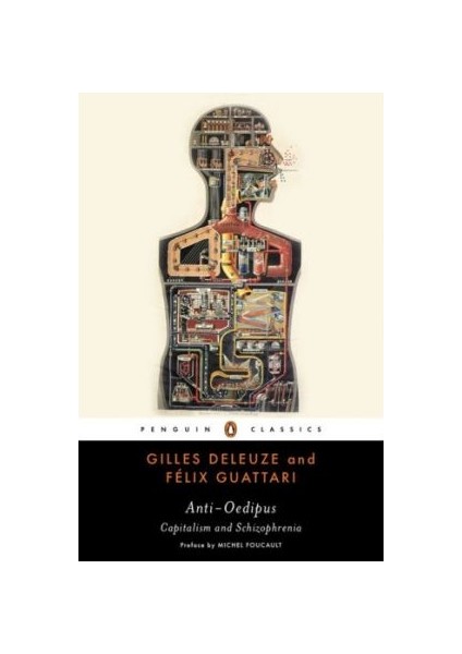 Penguin Classics Anti-Oedipus  - Gilles Deleuze