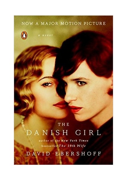 The Danish Girl (Movie Tie-In) - David Ebershoff