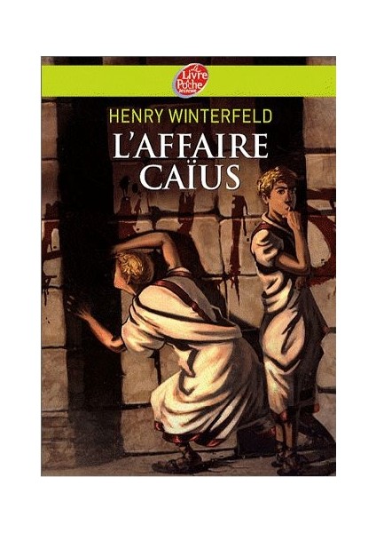 L'affaire Caius - Henry Winterfeld