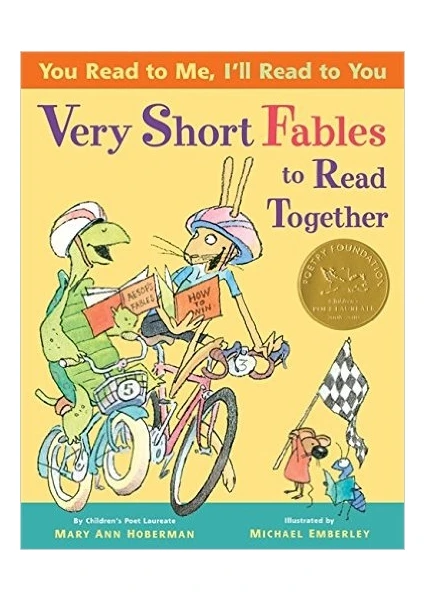 Very Short Fables To Read Together - Mary Ann Hoberman