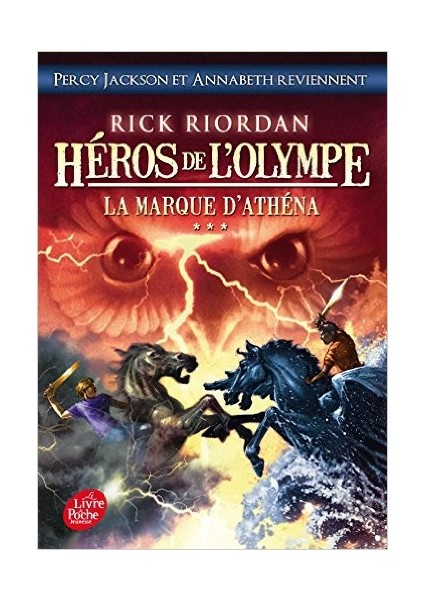 Le Marque D'athena (Heros De L'olympe 3) - Rick Riordan
