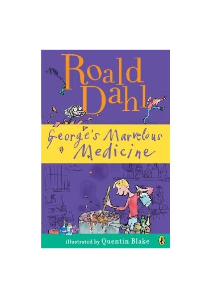 George's Marvelous Medicine - Roald Dahl