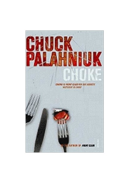Choke - Chuck Palahniuk