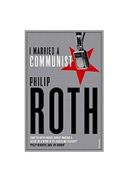 I Married A Communist - Philip Roth