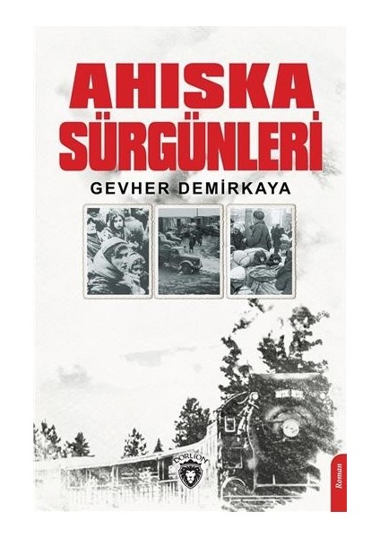 Ahıska Sürgünleri - Gevher Demirkaya