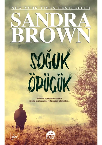 Soğuk Öpücük - Sandra Brown