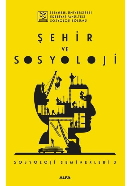 Şehir Ve Sosyoloji Sosyoloji Seminerleri 3