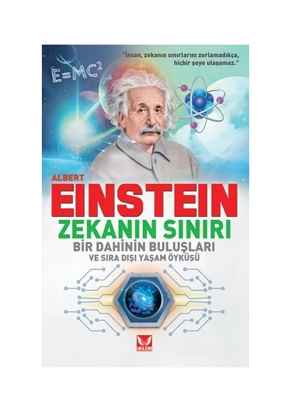 Albert Einstein; Zekanın Sınırı