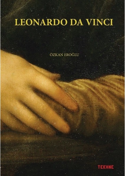 Leonardo Da Vinci - Özkan Eroğlu