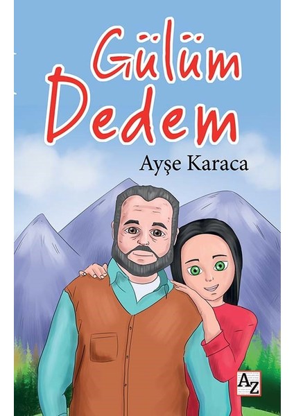 Gülüm Dedem - Ayşe Karaca