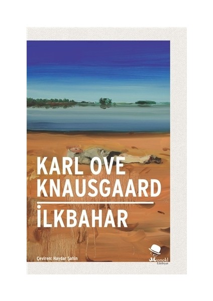 İlkbahar - Karl Ove Knausgaard