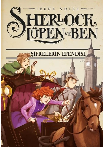 Sherlock Lupen ve Ben 10: Şifrelerin Efendisi - Irene Adler