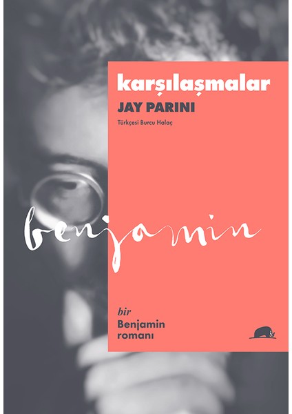 Karşılaşmalar - Jay Parini