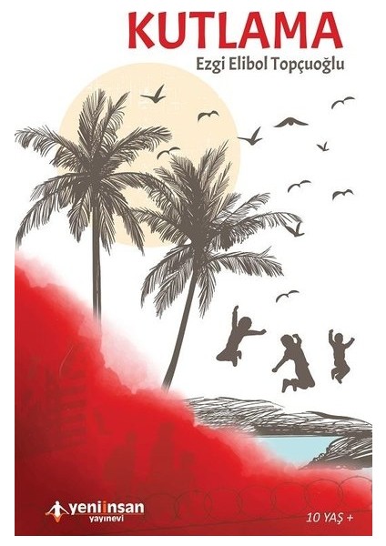 Kutlama - Ezgi Elibol Topçuoğlu