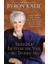 Sevgine İhtiyacım Var Bu Doğru Mu? - Byron Katie 1