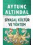 Siyasal Kültür Ve Yöntem - Aytunç Altındal 1