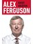Hayat Hikayem - Alex Ferguson 1