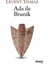 Ada ile Brunik - Levent Yılmaz 1
