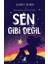 Sen Gibi Değil - Hamit Demir 1